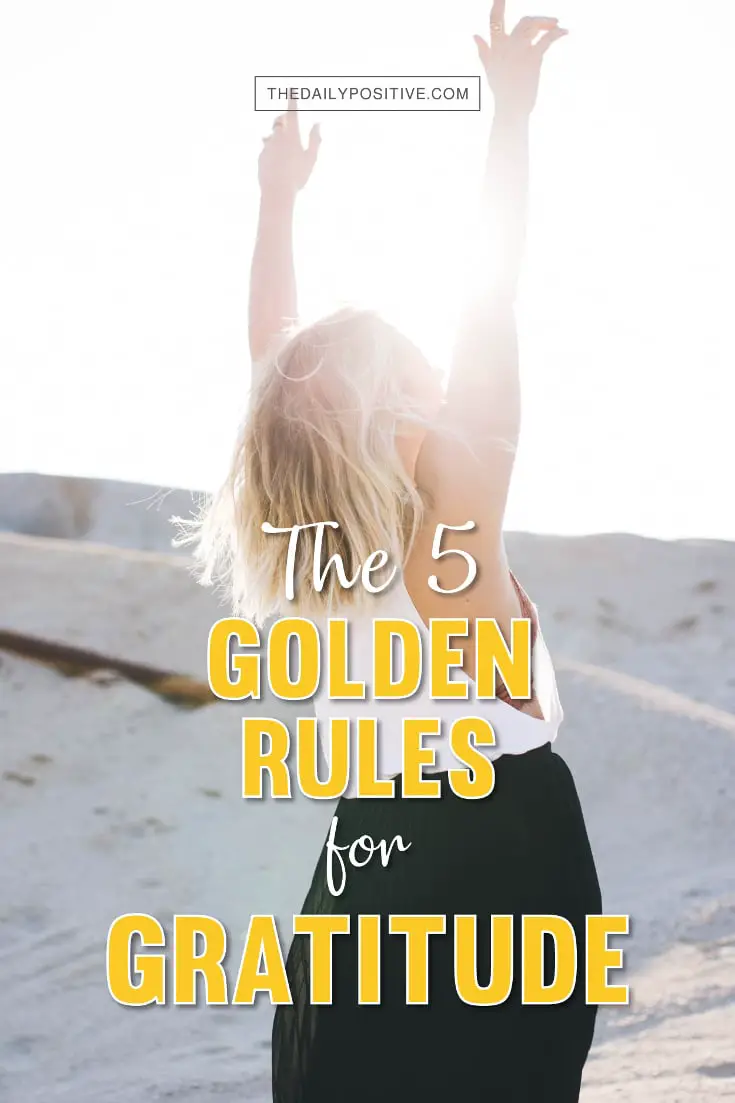 The 5 Golden Rules for Gratitude